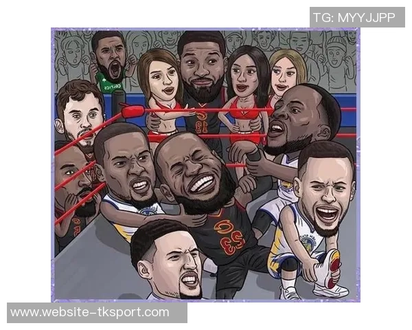 6号勇士与骑士精彩对决直播全程回顾与赛后分析